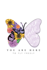 You Are Here To Fly Freely Graphic Tee Shirt