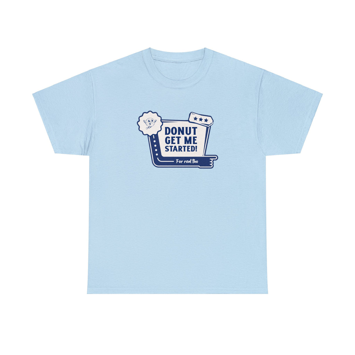 Donut Get Me Started Graphic T Shirt