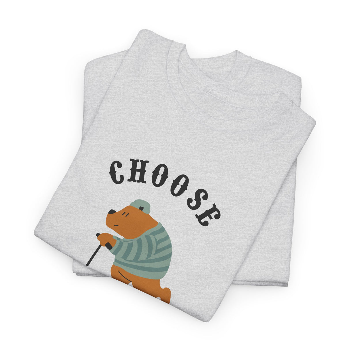 Choose Make Your Day Graphic Tee Shirt