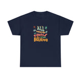 All Things Are Possible If You Believe Graphic Tee Shirt