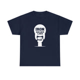 Iron Never Lies Graphic T Shirt