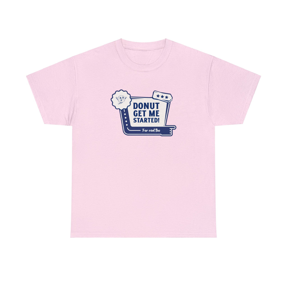 Donut Get Me Started Graphic T Shirt