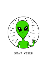 Stay Weird