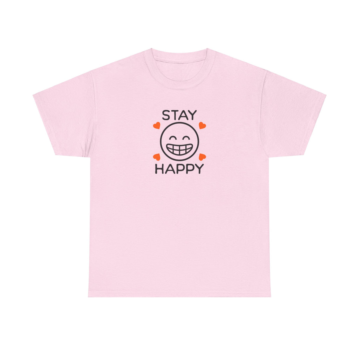 Stay Happy Graphic Tee Shirt