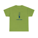 I Hate Lag Graphic T Shirt