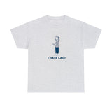 I Hate Lag Graphic T Shirt