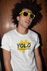 YOLO You Only Live Once Graphic T Shirt