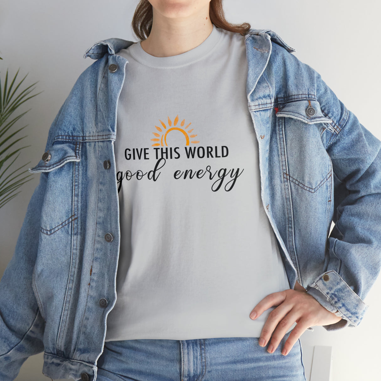 Give This World Good Energy