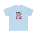 Happy Mind Slow Life Graphic T Shirt