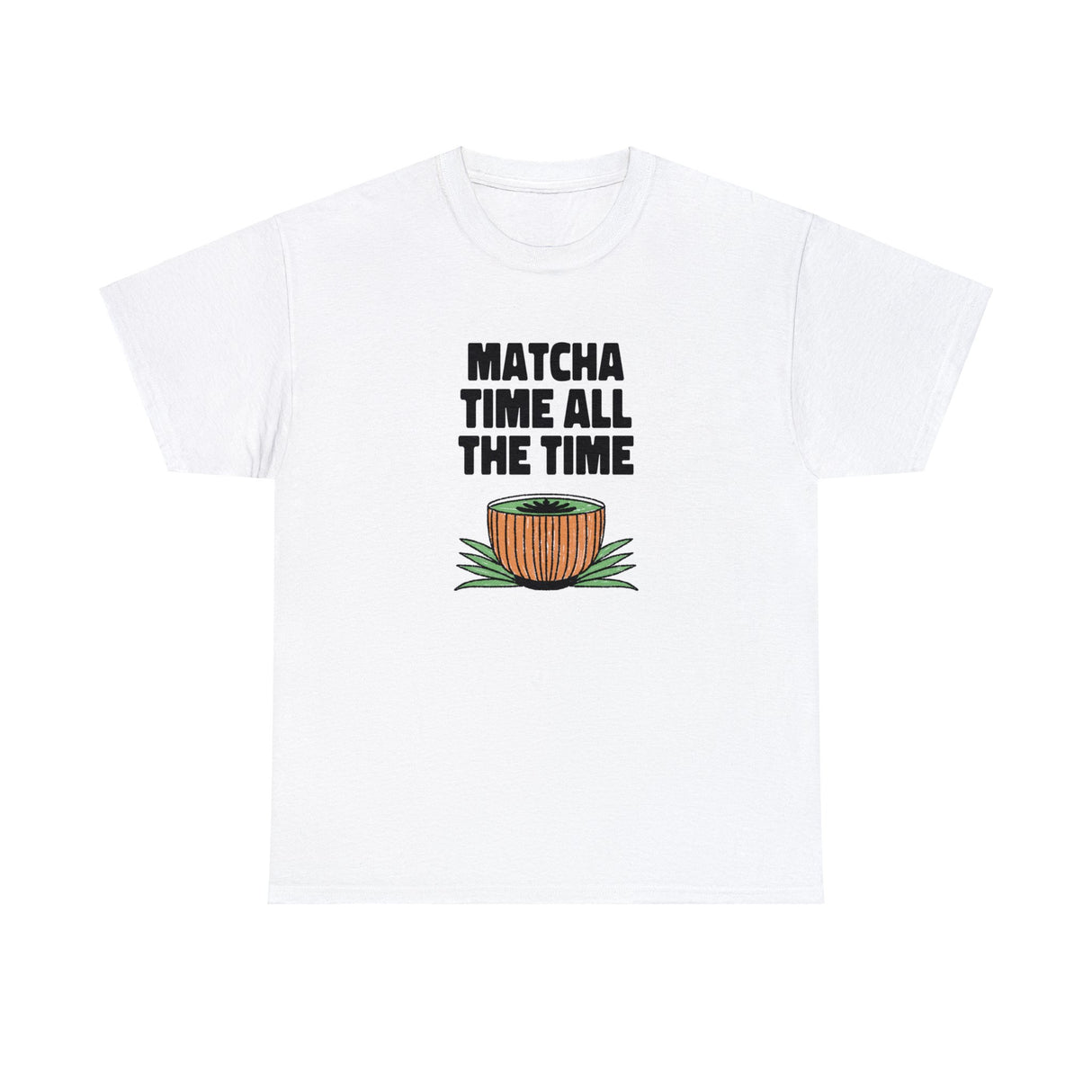 Matcha Time All The Time Graphic T Shirt