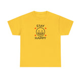 Stay Happy Graphic Tee Shirt