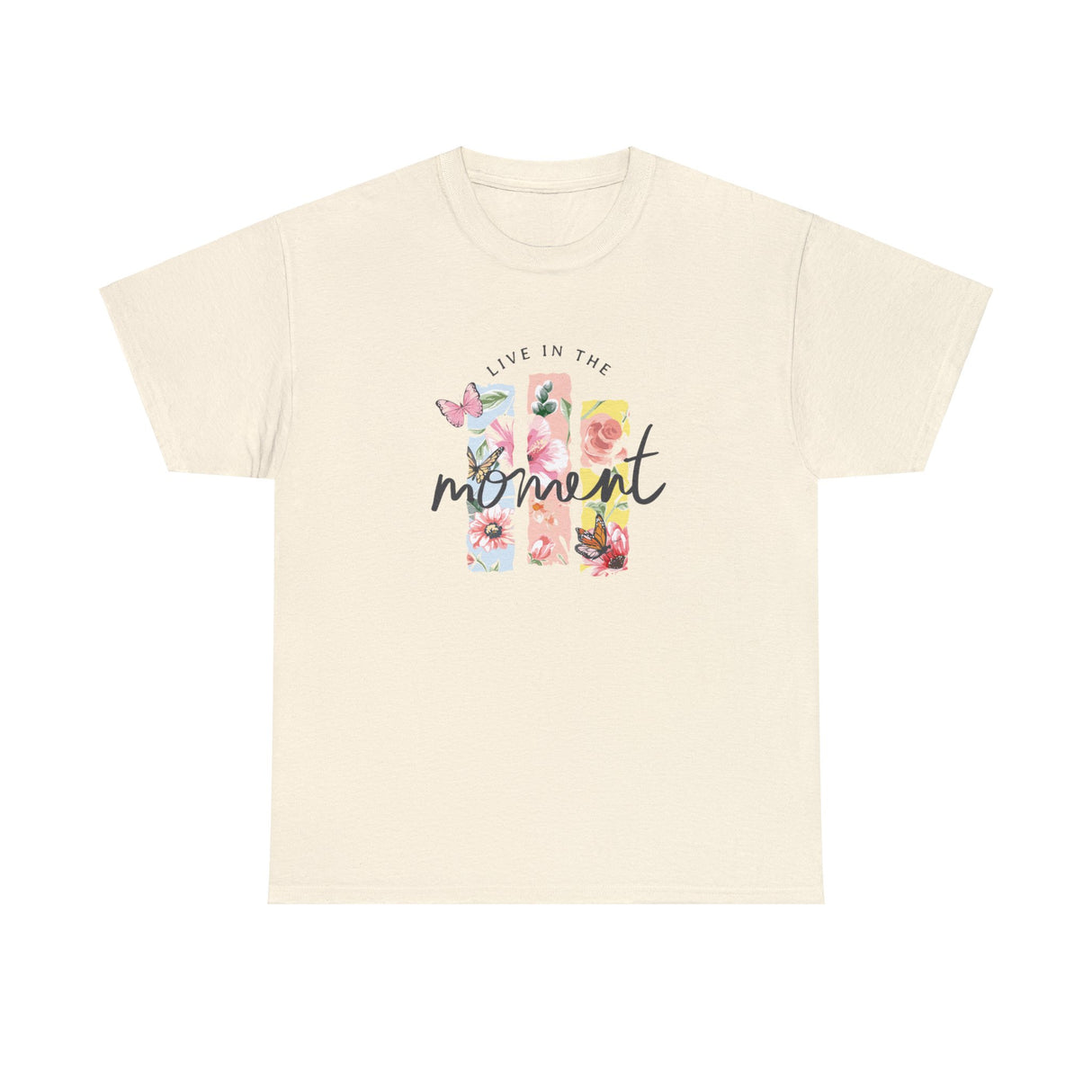 Live In The Moment Graphic T Shirt