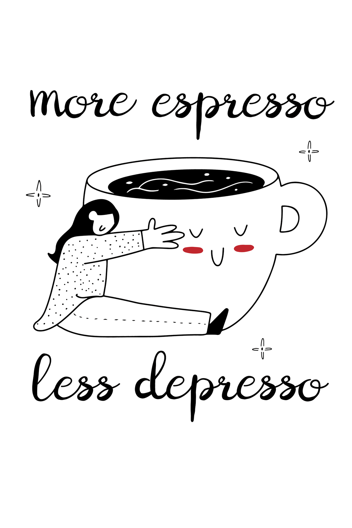 More Espresso Less Depresso