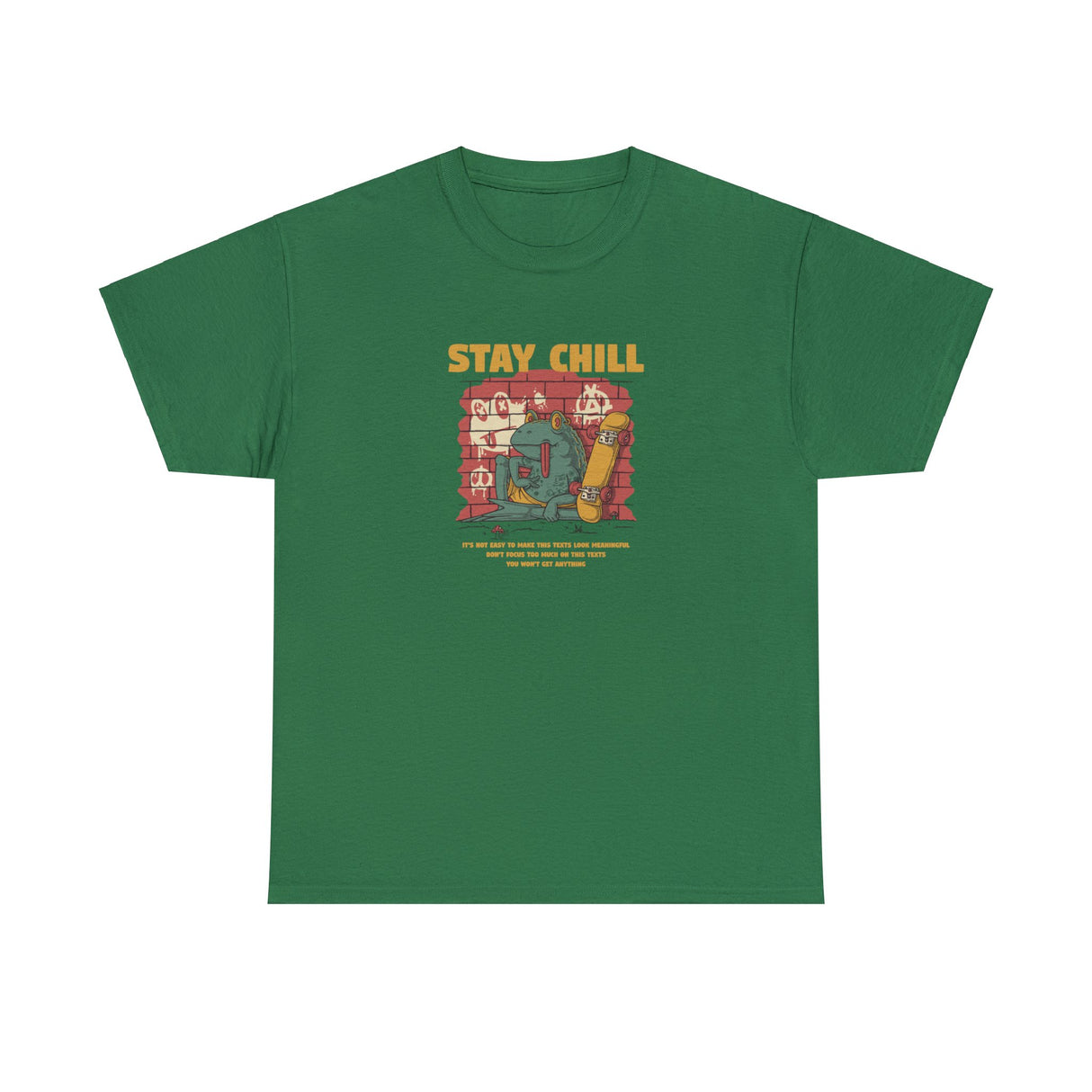 Stay Chill Graphic T Shirt