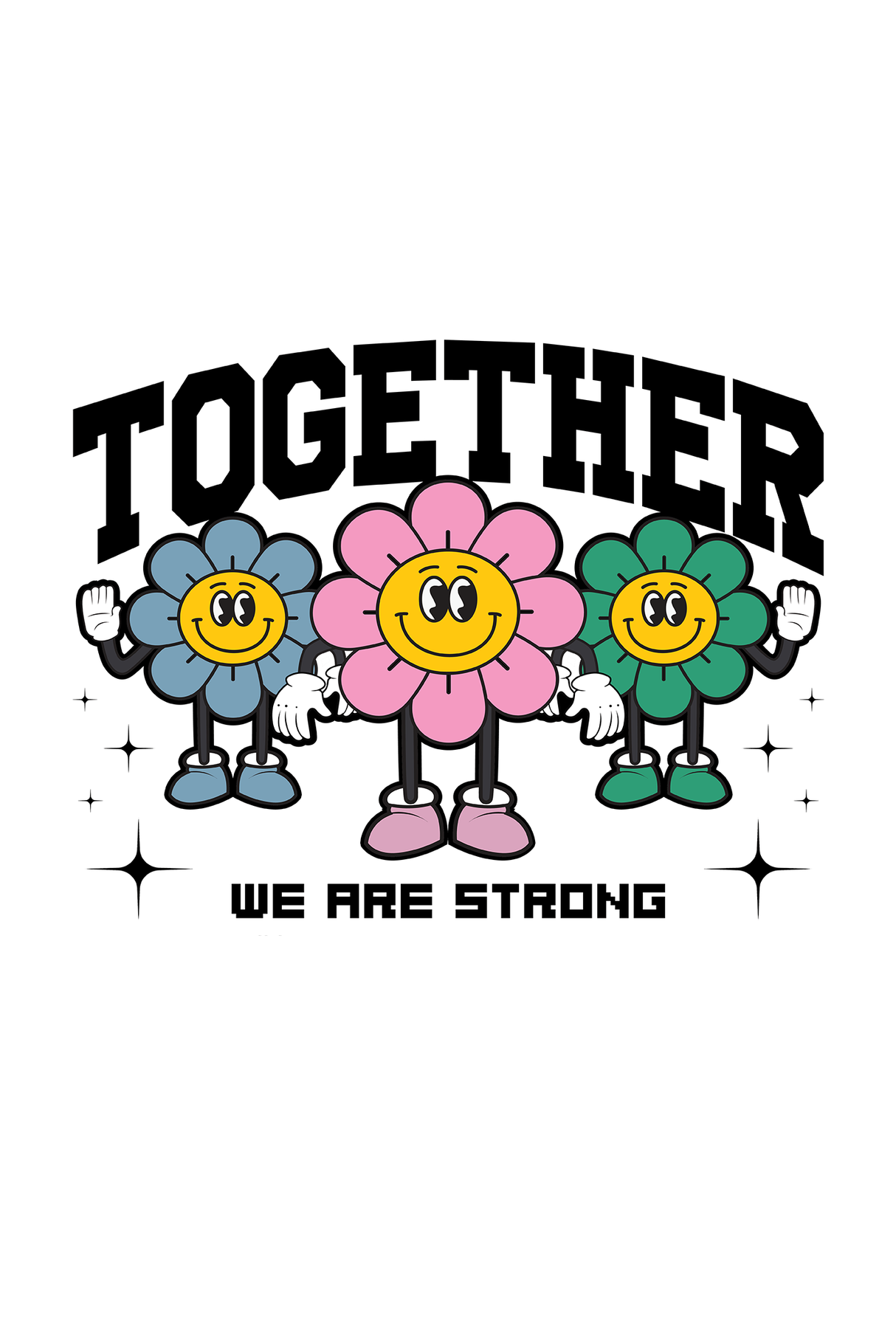 Together We Are Strong