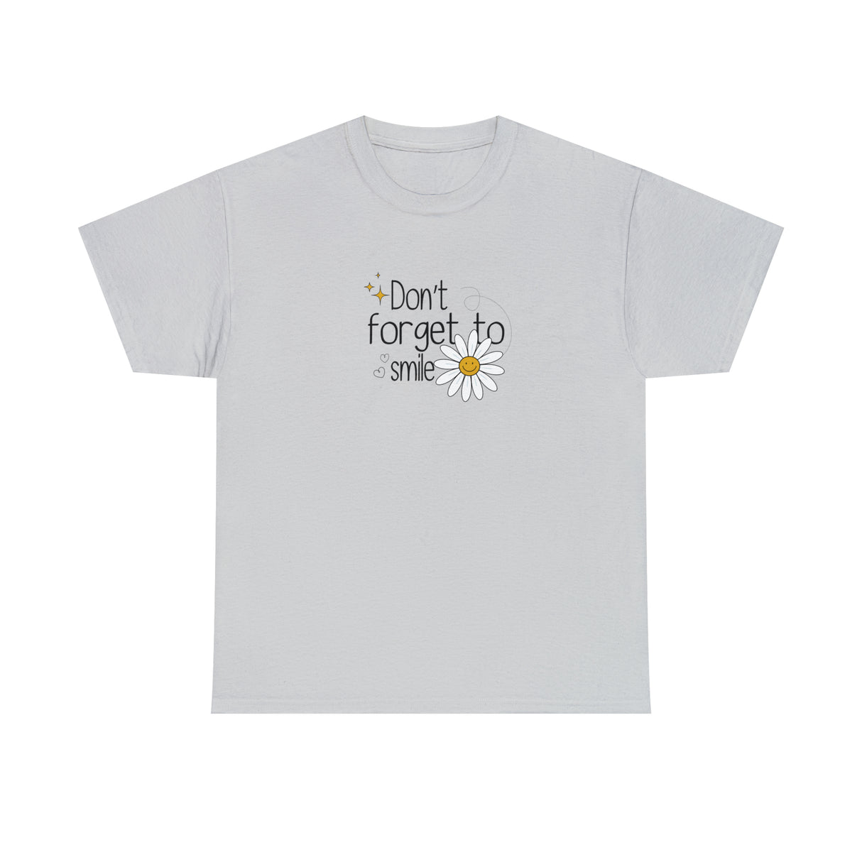 Don't Forget To Smile Graphic T Shirt