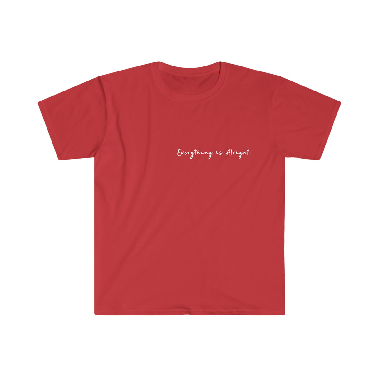 Everything Is Alright Graphic T Shirt