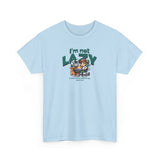 I'm Not Lazy Graphic Tee Shirt