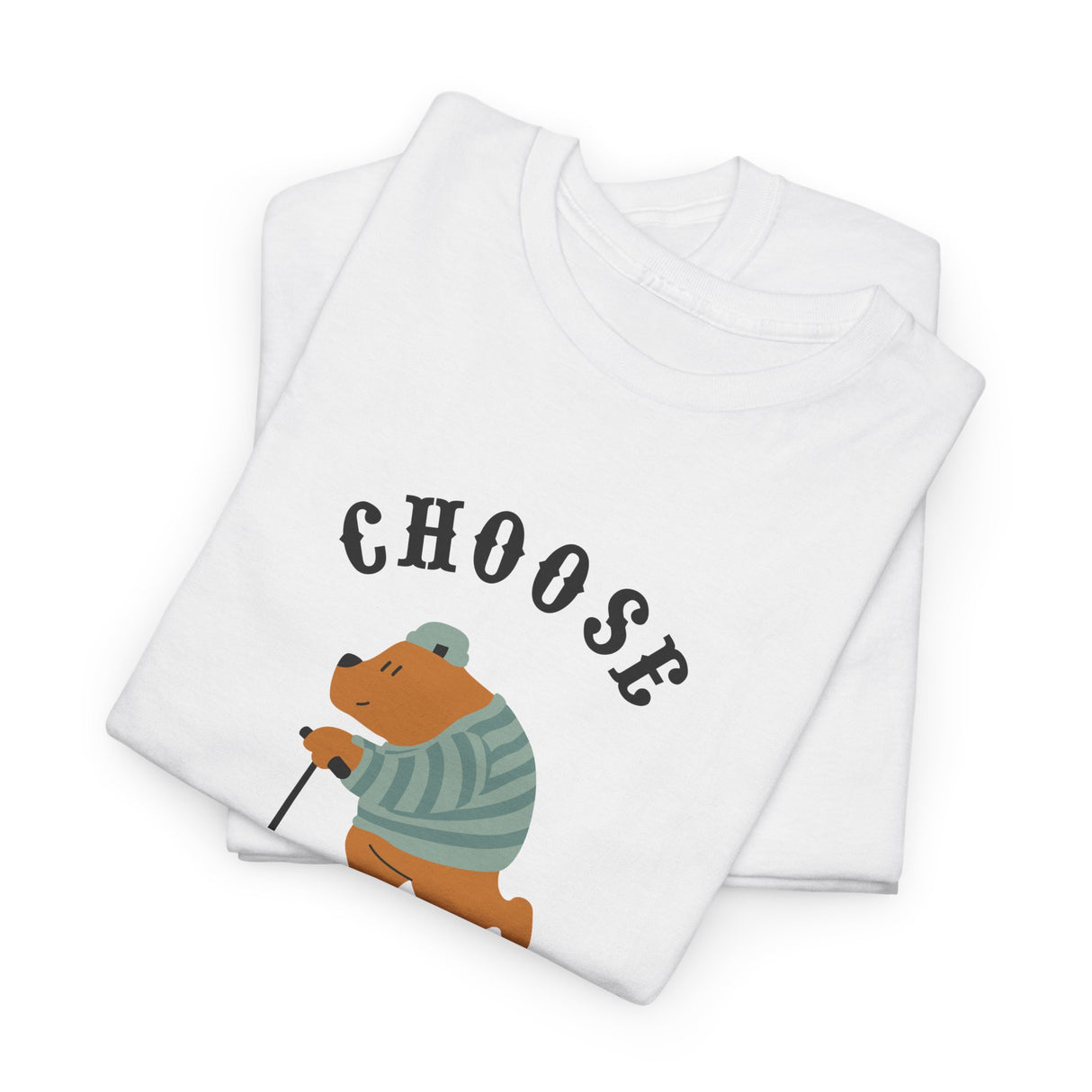 Choose Make Your Day Graphic Tee Shirt