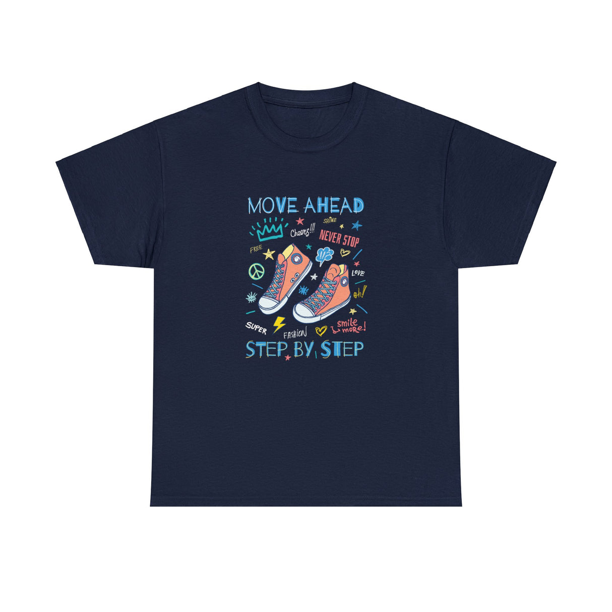 Move Ahead Step By Step Graphic T Shirt