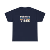 Positive Vibes Graphic Tee Shirt