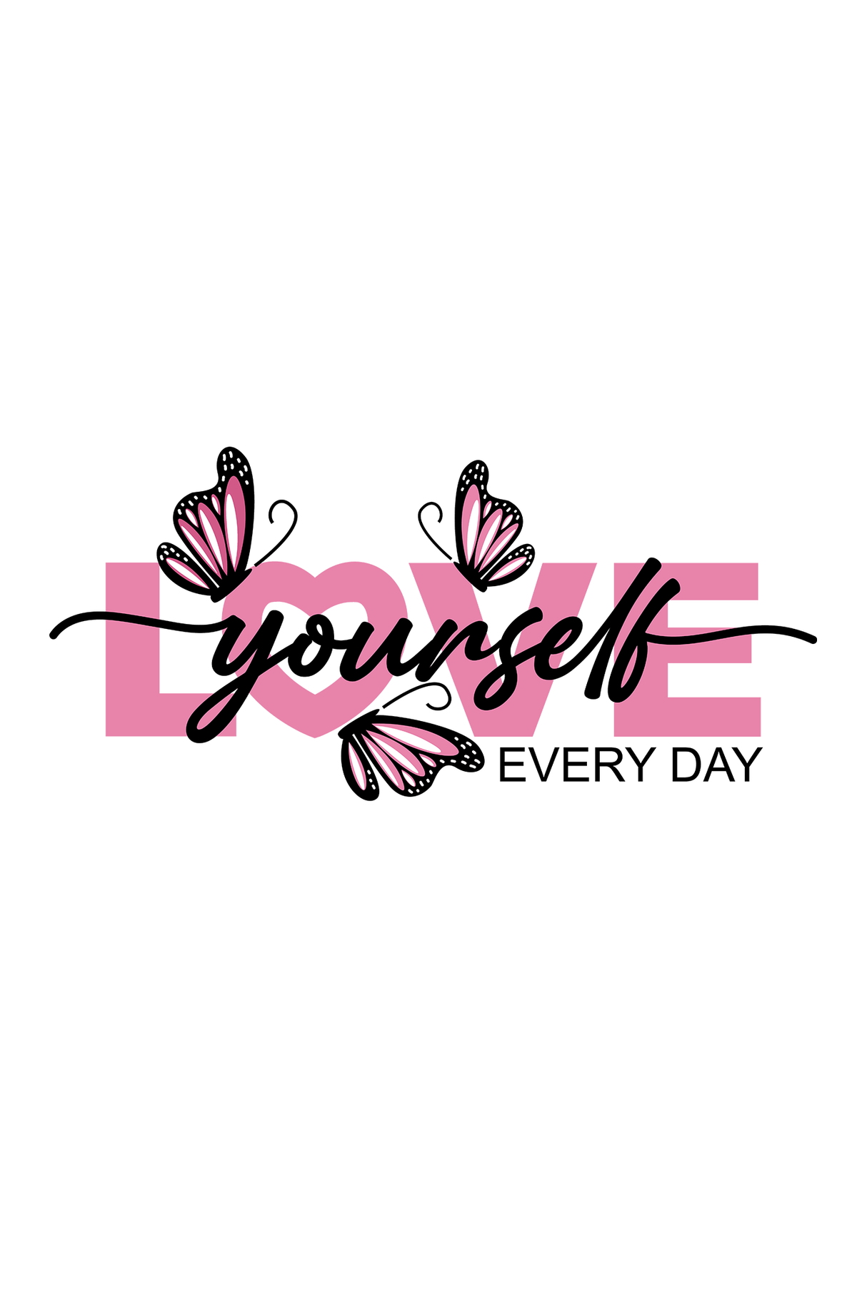 Love Yourself Every Day