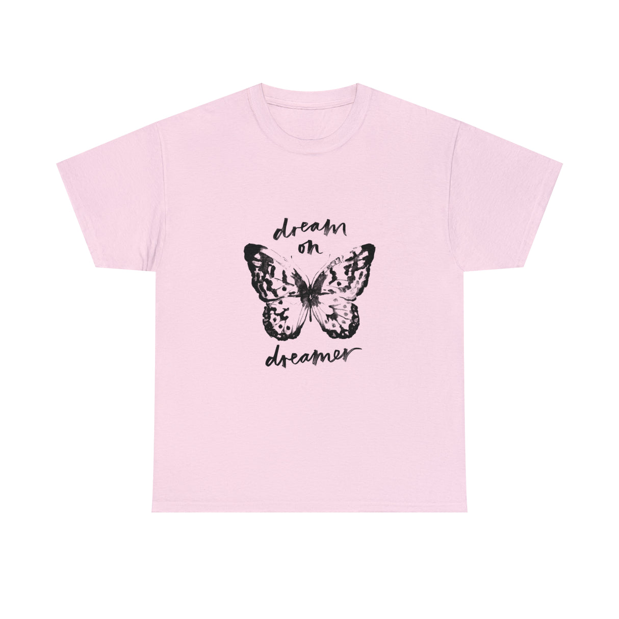 Dream On Dreamer Butterfly Graphic T Shirt