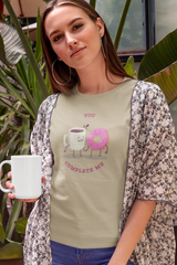 You Complete Me Coffee & Donut Graphic Tee Shirt