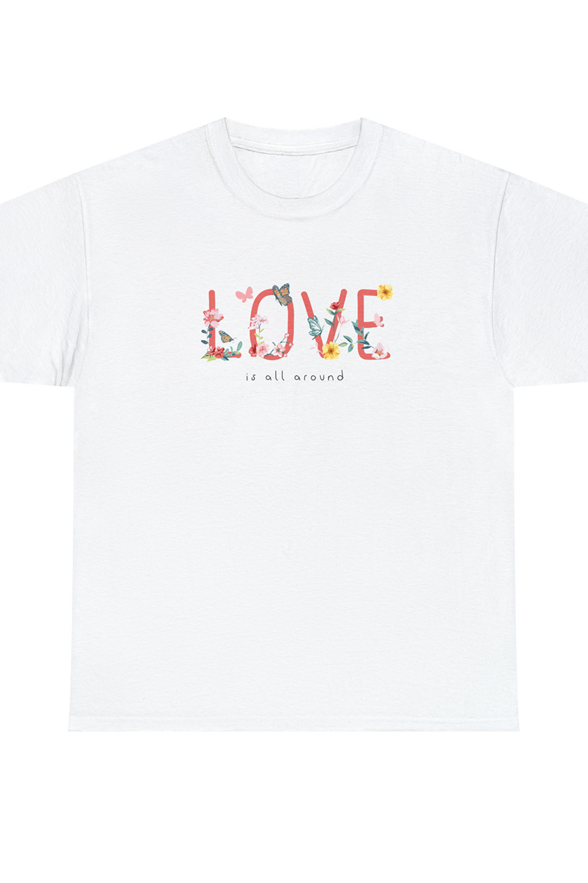 Love Is All Around Graphic T Shirt