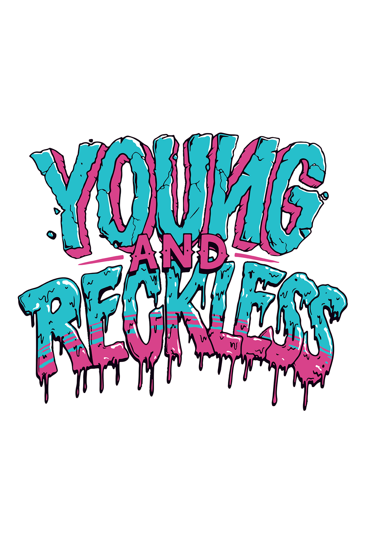 Young and Reckless Graphic Tee Shirt