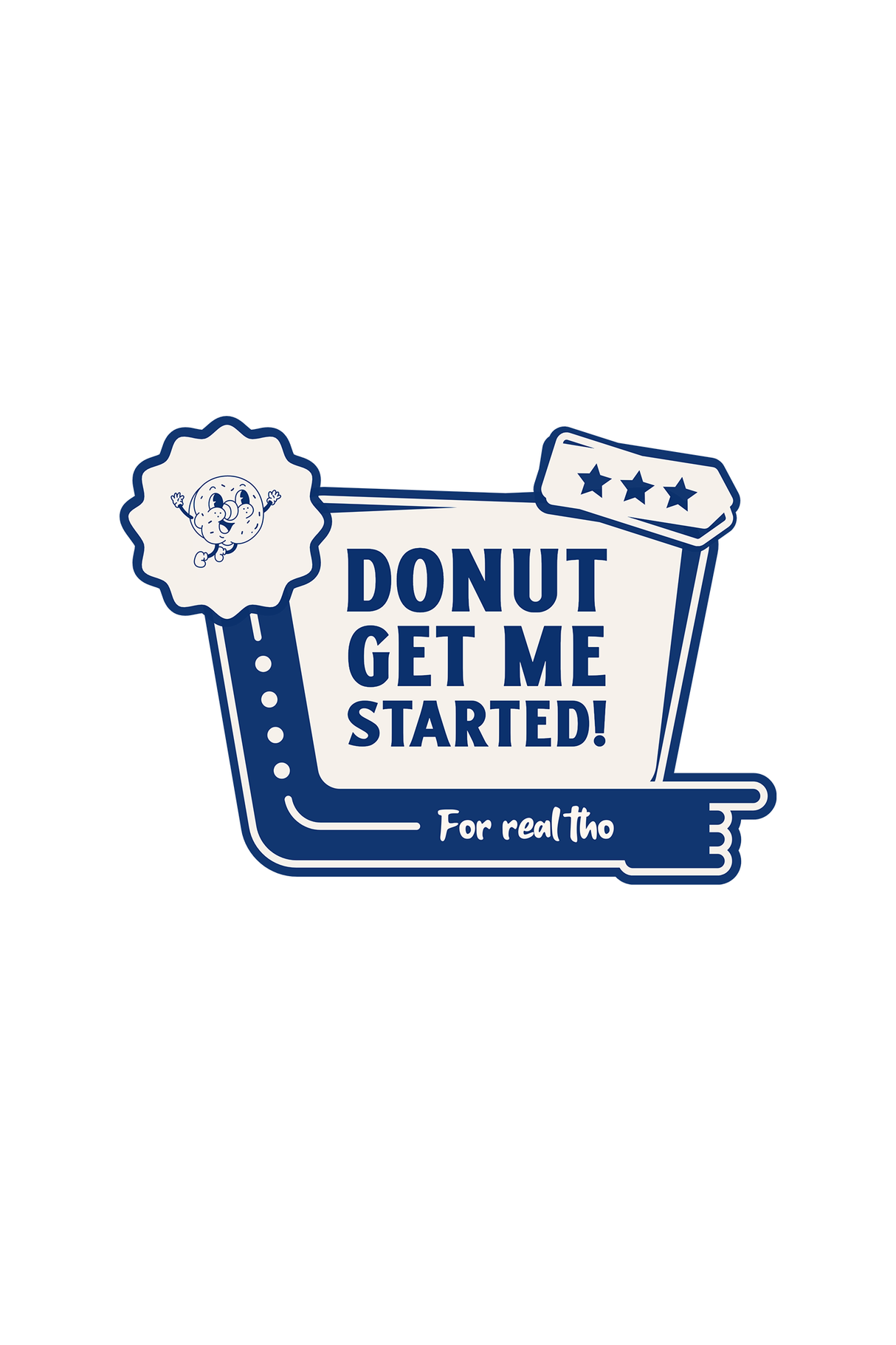 Donut Get Me Started Graphic T Shirt