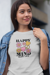 Happy Mind Slow Life Graphic T Shirt