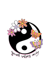 Yin Yang Good Vibes Only Graphic Tee Shirt