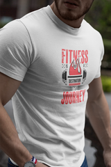 Fitness Is Not A Destination It's A Journey Graphic Tee Shirt