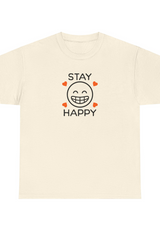 Stay Happy Graphic Tee Shirt