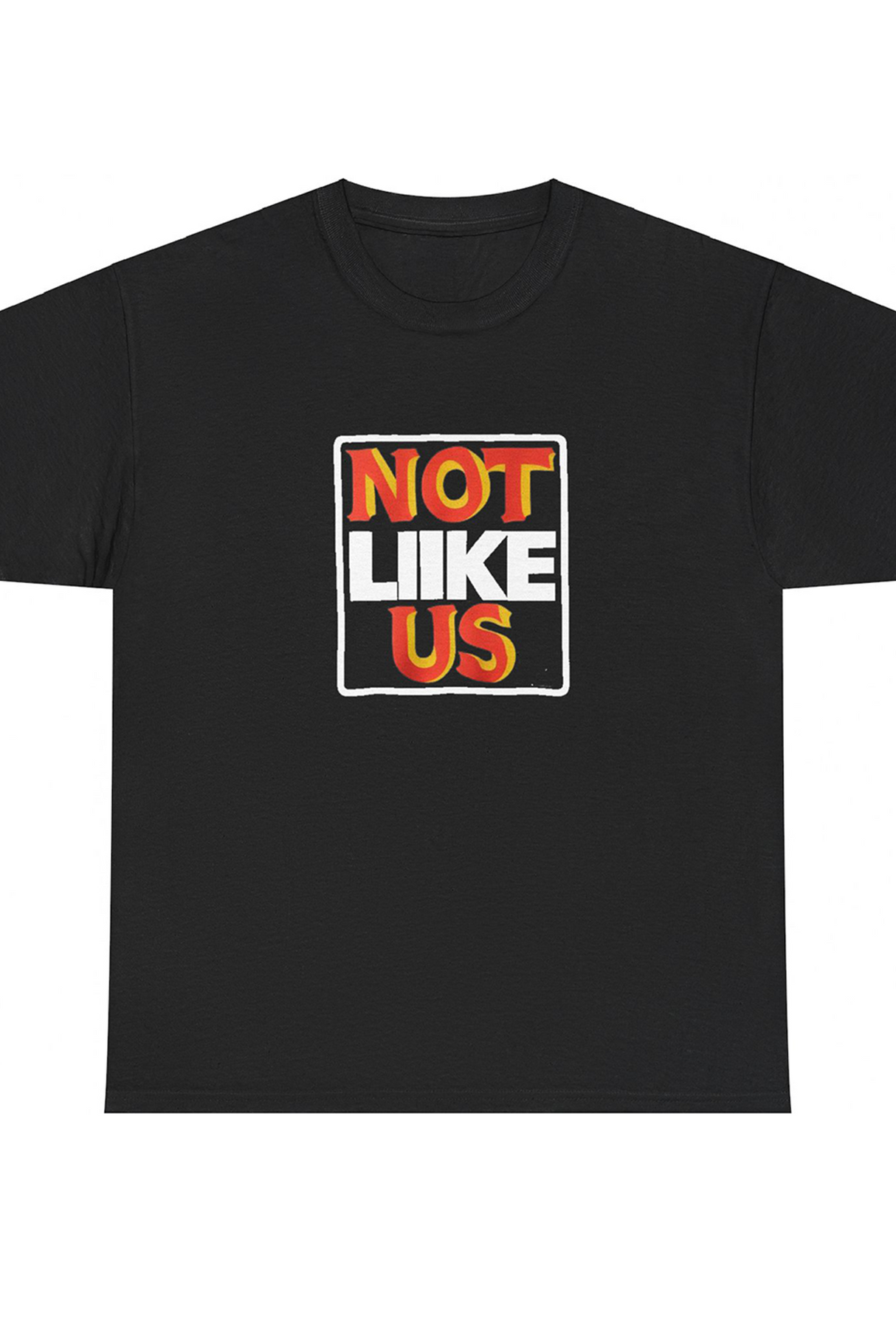 Not Like Us Graphic Tee Shirt