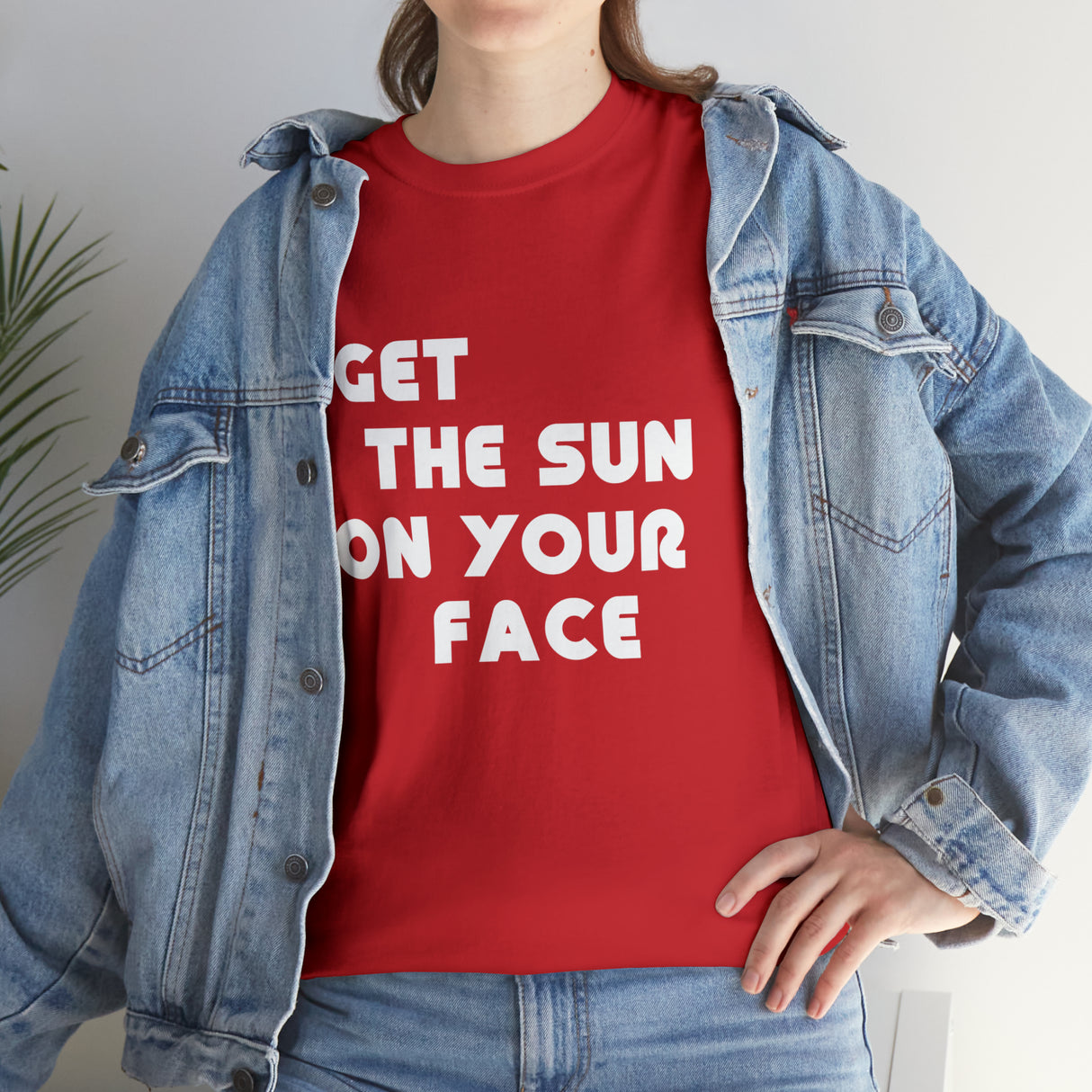 Get The Sun On Your Face