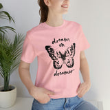 Dream On Dreamer Butterfly Graphic T Shirt