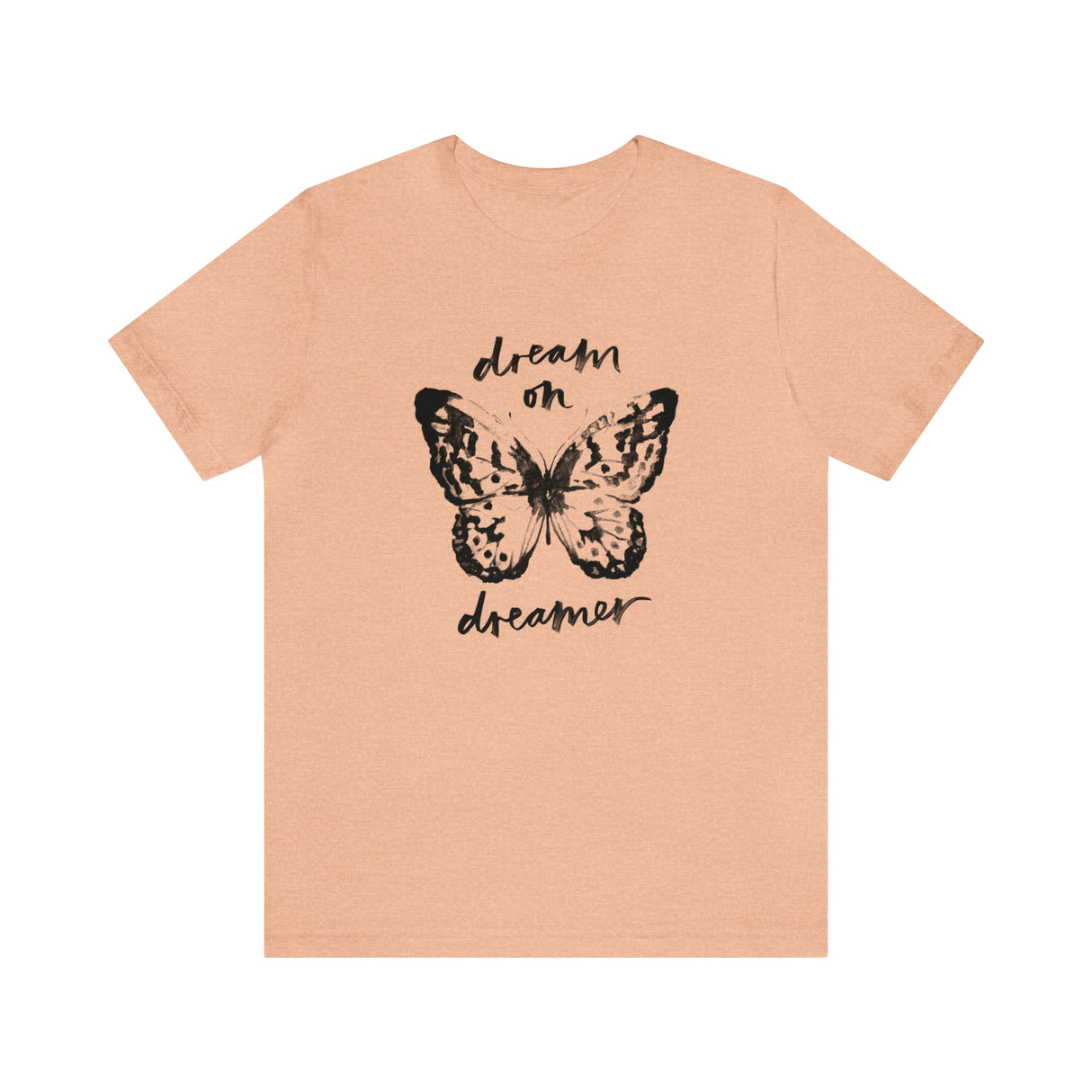 Dream On Dreamer Butterfly Graphic T Shirt